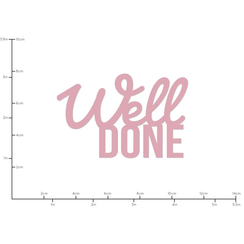 Decorative Die Words Well Done
