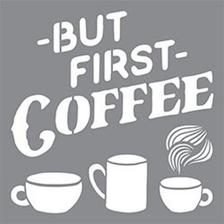 DecoArt But First Coffee Stencil