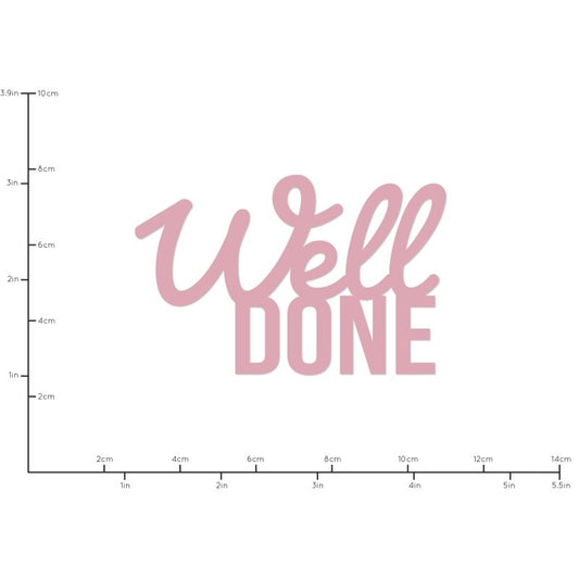 Decorative Die Words Well Done